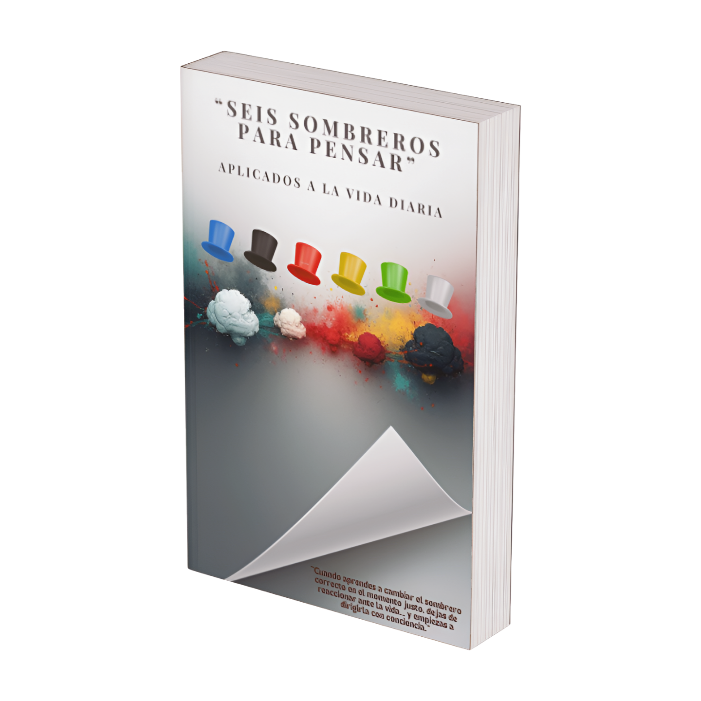 Sies sombreros para pensar