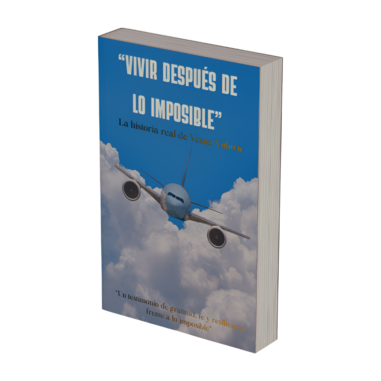 Vivir después de lo imposible